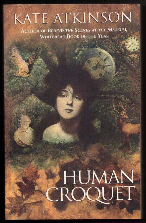 General Fiction Human Croquet A Novel Kate Atkinson was listed